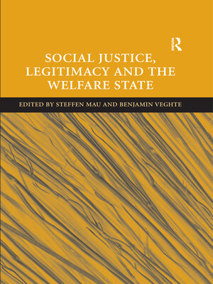 cover image of Social Justice, Legitimacy and the Welfare State